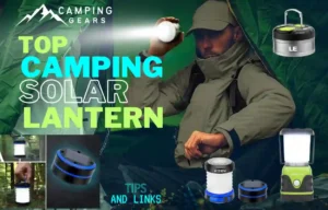 Read more about the article Illuminate Your Adventures: The Ultimate Guide to Solar Camping Lantern | solar lantern | camping lantern