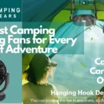 The Ultimate Guide to the Best Camping Cooling Fans for Campervans, Camping Cars, Marine and Overlander Campers