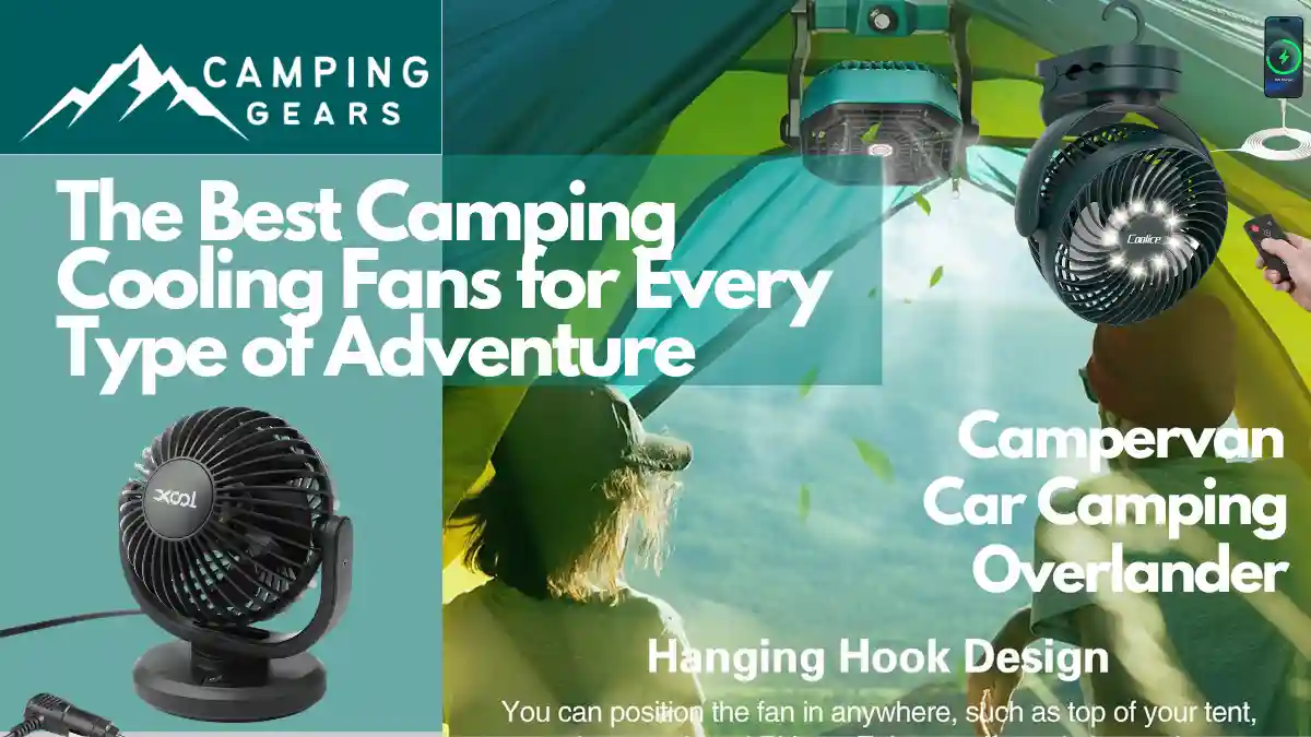 You are currently viewing The Ultimate Guide to the Best Camping Cooling Fans for Campervans, Camping Cars, Marine and Overlander Campers