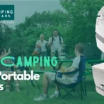 The Ultimate Guide to the Best Portable Toilets for camping in the USA